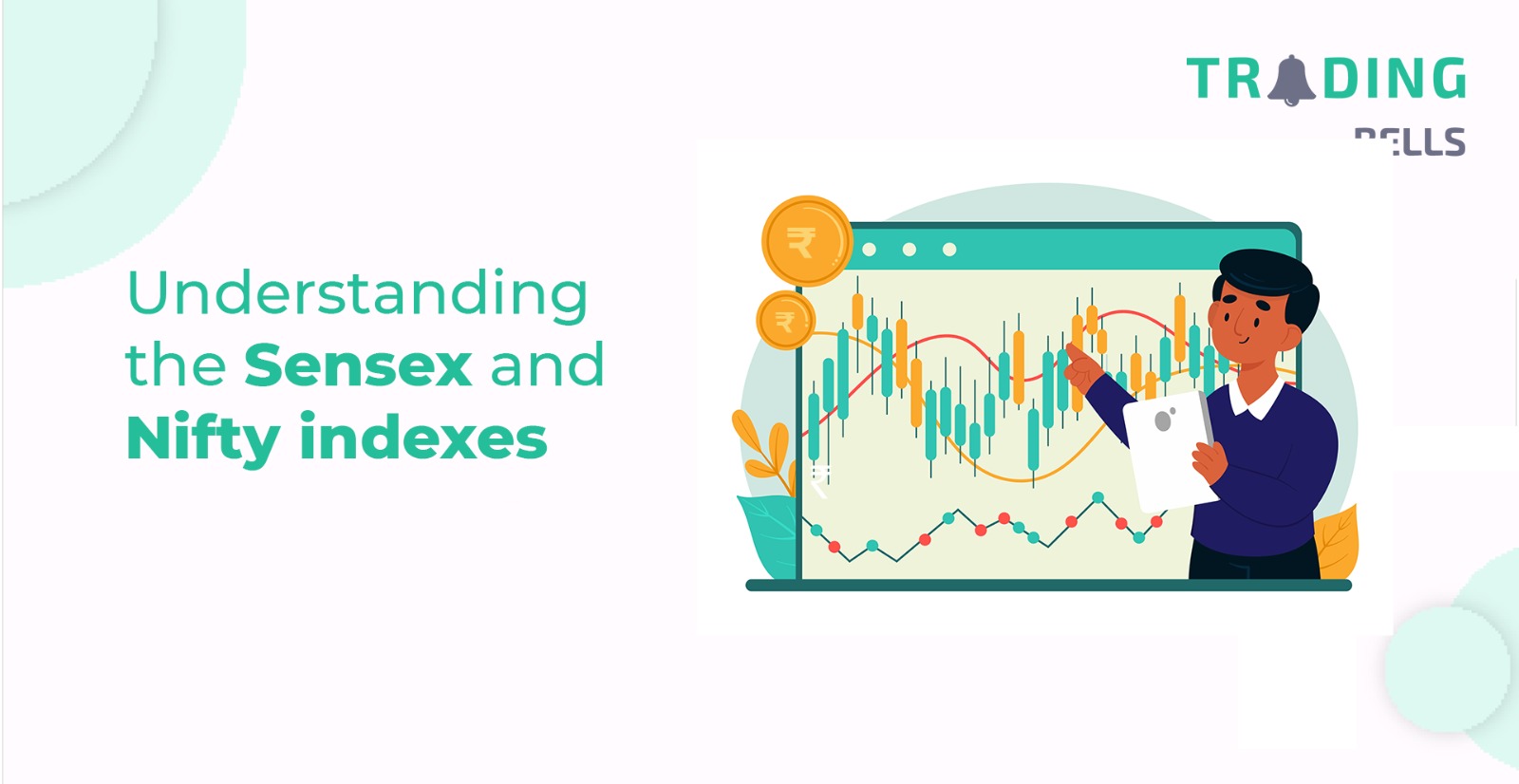Understanding the Sensex and Nifty indexes